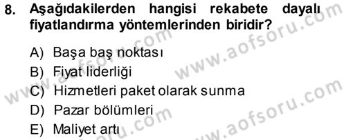 Odalar Bölümü Yönetimi Dersi 2013 - 2014 Yılı (Final) Dönem Sonu Sınav Soruları 8. Soru