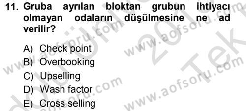 Odalar Bölümü Yönetimi Dersi 2013 - 2014 Yılı Tek Ders Sınav Soruları 11. Soru