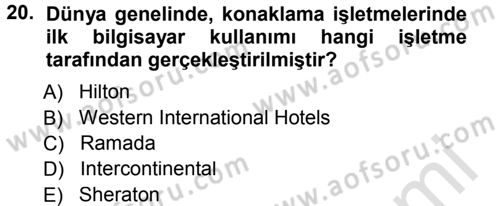 Odalar Bölümü Yönetimi Dersi 2013 - 2014 Yılı Tek Ders Sınav Soruları 20. Soru