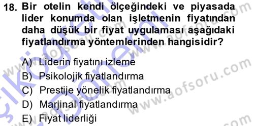 Odalar Bölümü Yönetimi Dersi 2014 - 2015 Yılı (Vize) Ara Sınav Soruları 18. Soru