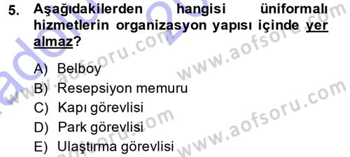 Odalar Bölümü Yönetimi Dersi 2014 - 2015 Yılı (Vize) Ara Sınav Soruları 5. Soru