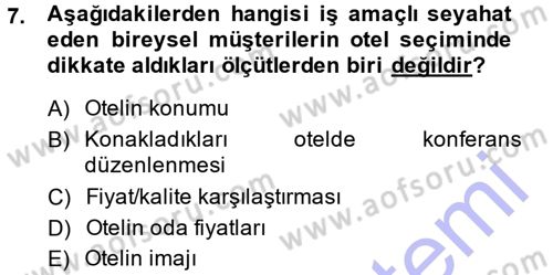 Odalar Bölümü Yönetimi Dersi 2014 - 2015 Yılı (Vize) Ara Sınav Soruları 7. Soru