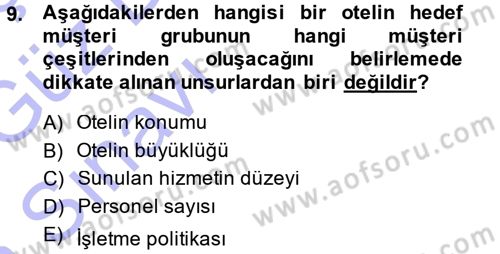 Odalar Bölümü Yönetimi Dersi 2014 - 2015 Yılı (Vize) Ara Sınav Soruları 9. Soru