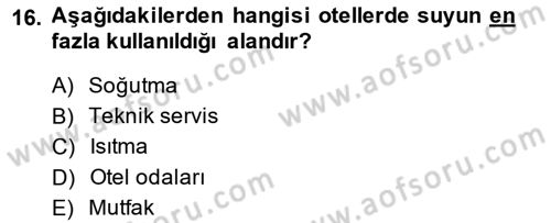 Odalar Bölümü Yönetimi Dersi 2014 - 2015 Yılı (Final) Dönem Sonu Sınav Soruları 16. Soru