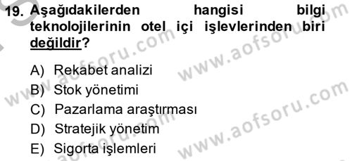 Odalar Bölümü Yönetimi Dersi 2014 - 2015 Yılı (Final) Dönem Sonu Sınav Soruları 19. Soru