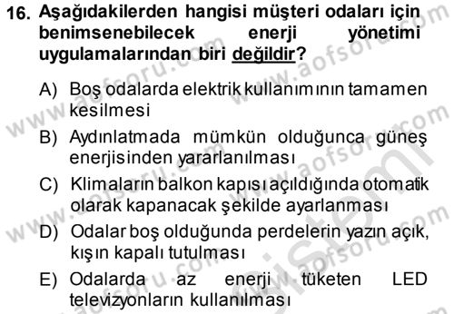Odalar Bölümü Yönetimi Dersi 2014 - 2015 Yılı Tek Ders Sınav Soruları 16. Soru