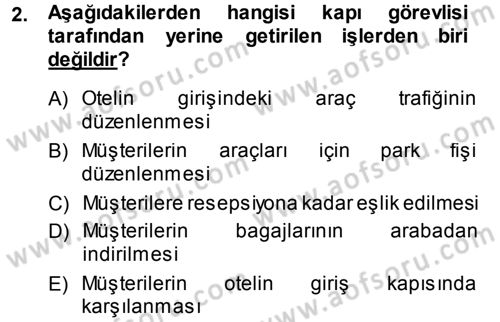 Odalar Bölümü Yönetimi Dersi 2014 - 2015 Yılı Tek Ders Sınav Soruları 2. Soru
