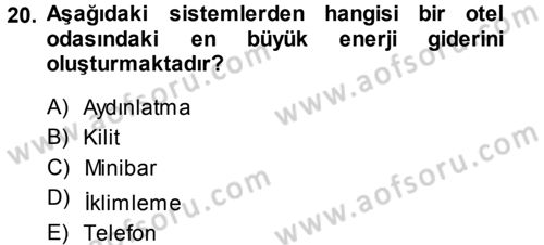 Odalar Bölümü Yönetimi Dersi 2014 - 2015 Yılı Tek Ders Sınav Soruları 20. Soru