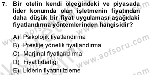Odalar Bölümü Yönetimi Dersi 2014 - 2015 Yılı Tek Ders Sınav Soruları 7. Soru