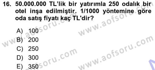 Odalar Bölümü Yönetimi Dersi 2015 - 2016 Yılı (Vize) Ara Sınav Soruları 16. Soru
