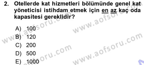 Odalar Bölümü Yönetimi Dersi 2015 - 2016 Yılı (Vize) Ara Sınav Soruları 2. Soru