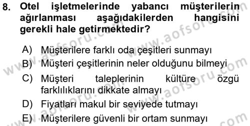 Odalar Bölümü Yönetimi Dersi 2015 - 2016 Yılı (Vize) Ara Sınav Soruları 8. Soru