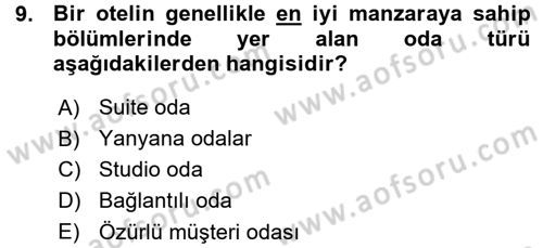Odalar Bölümü Yönetimi Dersi 2015 - 2016 Yılı (Vize) Ara Sınav Soruları 9. Soru