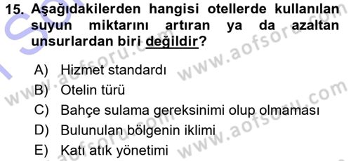 Odalar Bölümü Yönetimi Dersi 2015 - 2016 Yılı (Final) Dönem Sonu Sınav Soruları 15. Soru