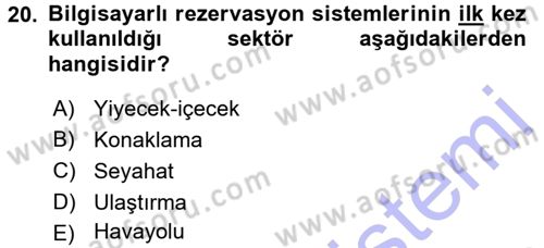 Odalar Bölümü Yönetimi Dersi 2015 - 2016 Yılı (Final) Dönem Sonu Sınav Soruları 20. Soru