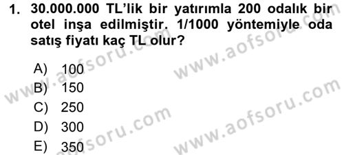 Odalar Bölümü Yönetimi Dersi 2015 - 2016 Yılı Tek Ders Sınav Soruları 1. Soru