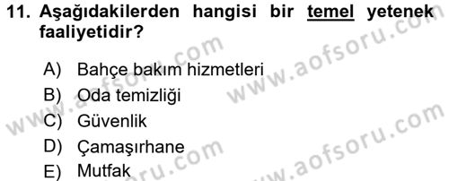 Odalar Bölümü Yönetimi Dersi 2015 - 2016 Yılı Tek Ders Sınav Soruları 11. Soru