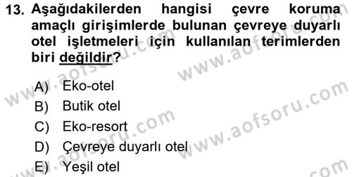 Odalar Bölümü Yönetimi Dersi 2015 - 2016 Yılı Tek Ders Sınav Soruları 13. Soru