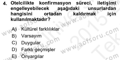 Odalar Bölümü Yönetimi Dersi 2015 - 2016 Yılı Tek Ders Sınav Soruları 4. Soru