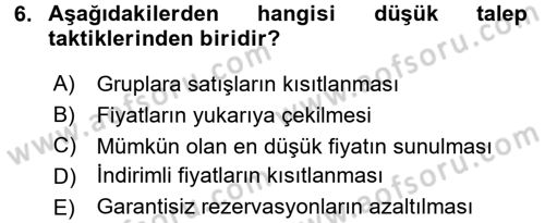 Odalar Bölümü Yönetimi Dersi 2015 - 2016 Yılı Tek Ders Sınav Soruları 6. Soru
