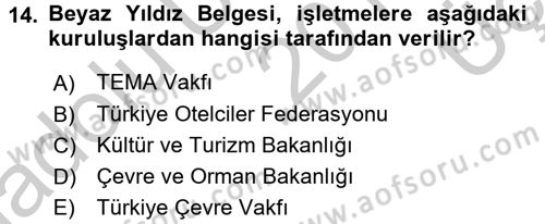 Odalar Bölümü Yönetimi Dersi 2016 - 2017 Yılı 3 Ders Sınav Soruları 14. Soru