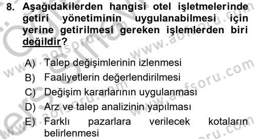 Odalar Bölümü Yönetimi Dersi 2016 - 2017 Yılı 3 Ders Sınav Soruları 8. Soru