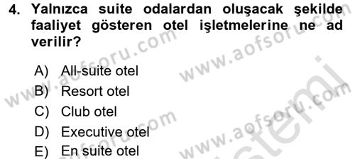 Odalar Bölümü Yönetimi Dersi 2016 - 2017 Yılı (Vize) Ara Sınav Soruları 4. Soru
