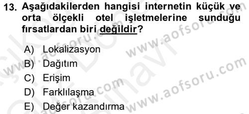 Odalar Bölümü Yönetimi Dersi 2016 - 2017 Yılı (Final) Dönem Sonu Sınav Soruları 13. Soru