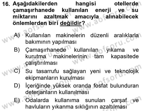 Odalar Bölümü Yönetimi Dersi 2016 - 2017 Yılı (Final) Dönem Sonu Sınav Soruları 16. Soru
