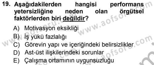 Performans ve Kariyer Yönetimi Dersi 2012 - 2013 Yılı (Vize) Ara Sınav Soruları 19. Soru