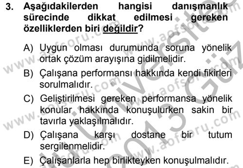 Performans ve Kariyer Yönetimi Dersi 2012 - 2013 Yılı (Vize) Ara Sınav Soruları 3. Soru