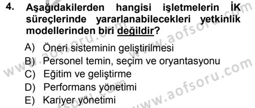 Performans ve Kariyer Yönetimi Dersi 2012 - 2013 Yılı (Vize) Ara Sınav Soruları 4. Soru