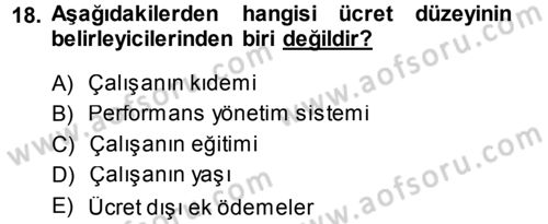 Performans ve Kariyer Yönetimi Dersi 2013 - 2014 Yılı (Vize) Ara Sınav Soruları 18. Soru