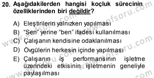 Performans ve Kariyer Yönetimi Dersi 2013 - 2014 Yılı (Vize) Ara Sınav Soruları 20. Soru