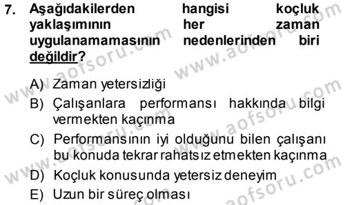 Performans ve Kariyer Yönetimi Dersi 2013 - 2014 Yılı (Final) Dönem Sonu Sınav Soruları 7. Soru