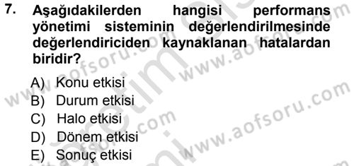 Performans ve Kariyer Yönetimi Dersi 2013 - 2014 Yılı Tek Ders Sınav Soruları 7. Soru