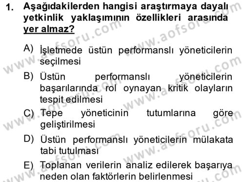 Performans ve Kariyer Yönetimi Dersi 2014 - 2015 Yılı (Vize) Ara Sınav Soruları 1. Soru