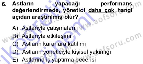 Performans ve Kariyer Yönetimi Dersi 2014 - 2015 Yılı (Vize) Ara Sınav Soruları 6. Soru