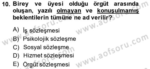Performans ve Kariyer Yönetimi Dersi 2014 - 2015 Yılı Tek Ders Sınav Soruları 10. Soru