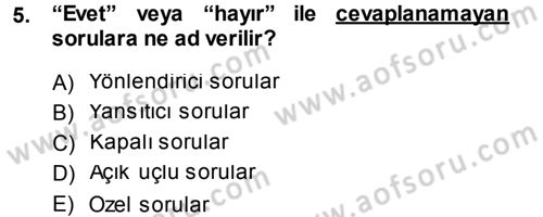 Performans ve Kariyer Yönetimi Dersi 2014 - 2015 Yılı Tek Ders Sınav Soruları 5. Soru