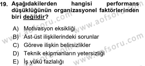 Performans ve Kariyer Yönetimi Dersi 2015 - 2016 Yılı (Vize) Ara Sınav Soruları 19. Soru