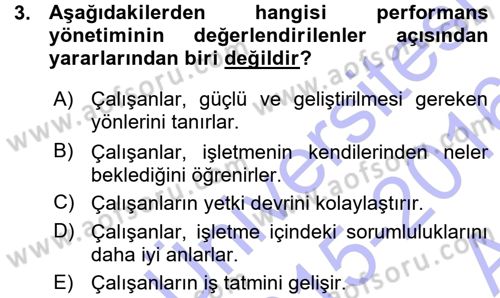 Performans ve Kariyer Yönetimi Dersi 2015 - 2016 Yılı (Vize) Ara Sınav Soruları 3. Soru