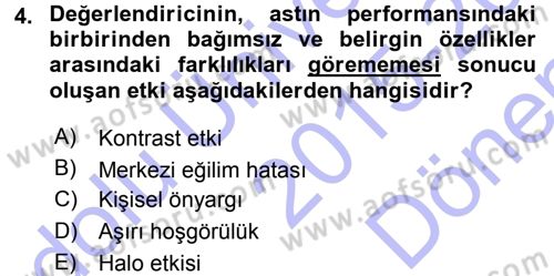 Performans ve Kariyer Yönetimi Dersi 2015 - 2016 Yılı (Final) Dönem Sonu Sınav Soruları 4. Soru