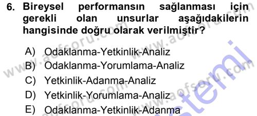 Performans ve Kariyer Yönetimi Dersi 2015 - 2016 Yılı (Final) Dönem Sonu Sınav Soruları 6. Soru