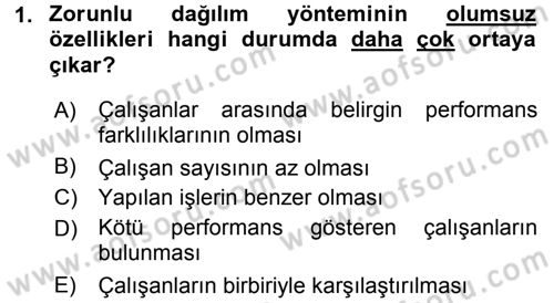 Performans ve Kariyer Yönetimi Dersi 2015 - 2016 Yılı Tek Ders Sınav Soruları 1. Soru