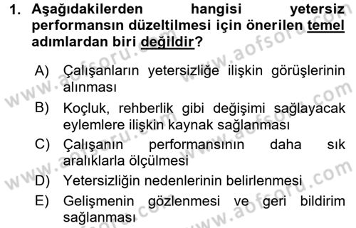 Performans ve Kariyer Yönetimi Dersi 2016 - 2017 Yılı 3 Ders Sınav Soruları 1. Soru