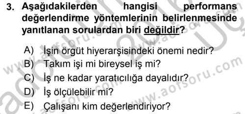 Performans ve Kariyer Yönetimi Dersi 2016 - 2017 Yılı 3 Ders Sınav Soruları 3. Soru