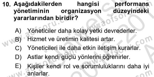 Performans ve Kariyer Yönetimi Dersi 2016 - 2017 Yılı (Vize) Ara Sınav Soruları 10. Soru
