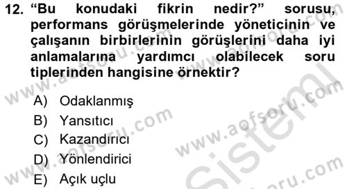 Performans ve Kariyer Yönetimi Dersi 2016 - 2017 Yılı (Vize) Ara Sınav Soruları 12. Soru