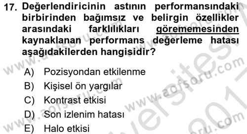 Performans ve Kariyer Yönetimi Dersi 2016 - 2017 Yılı (Vize) Ara Sınav Soruları 17. Soru